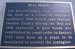 Snead's Ferry Pest House Marker